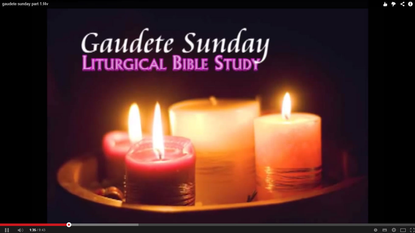 Gaudete Sunday Liturgical Bible Study