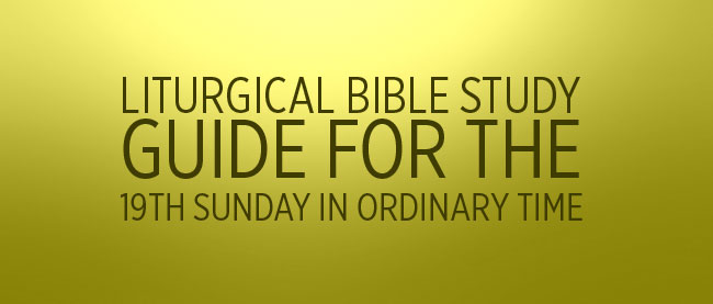 19 Sunday in Ordinary Time