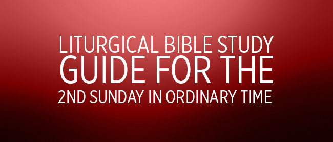 2nd Sunday in Ordinary Time