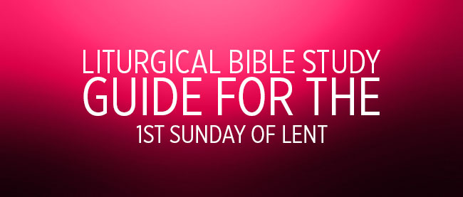 1st Sunday of Lent